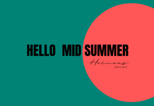 Hello Mid Summer 